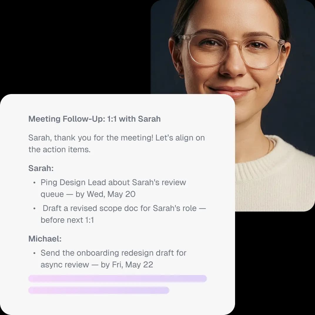 Meeting follow-up notes with summaries and action items